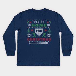 I'll Be Home for Christmas Baseball Ugly Christmas Sweater Design Kids Long Sleeve T-Shirt